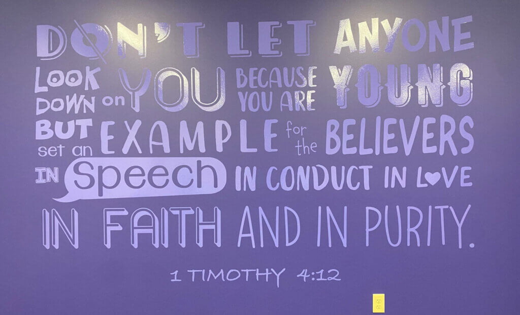 Windsong Church custom wall graphic with quote from 1 Timothy